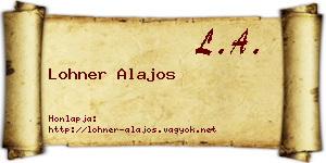 Lohner Alajos névjegykártya